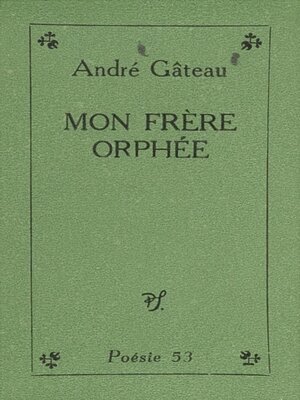 cover image of Mon frère Orphée